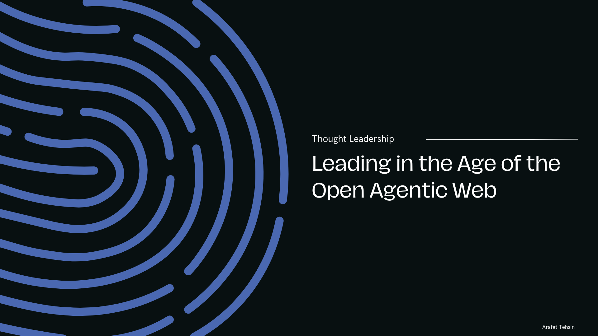 Leading in the Age of the Open Agentic Web